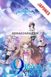 9-nine- Rulers Crown Sub Español HD