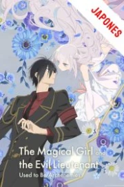 Katsute Mahou Shoujo to Aku wa Tekitai shiteita Sub Español HD